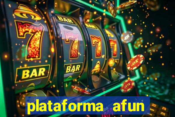 plataforma afun paga mesmo