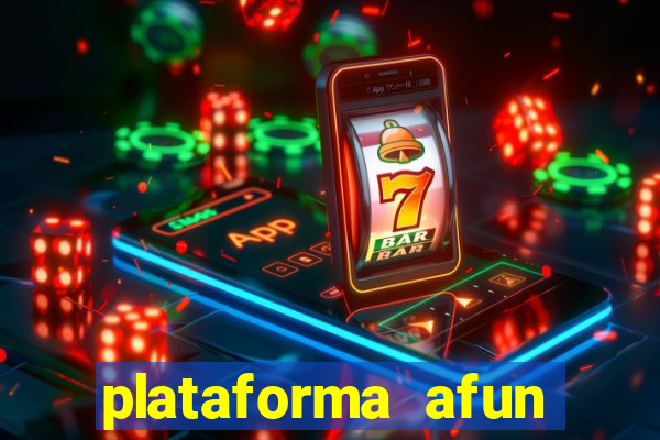 plataforma afun paga mesmo