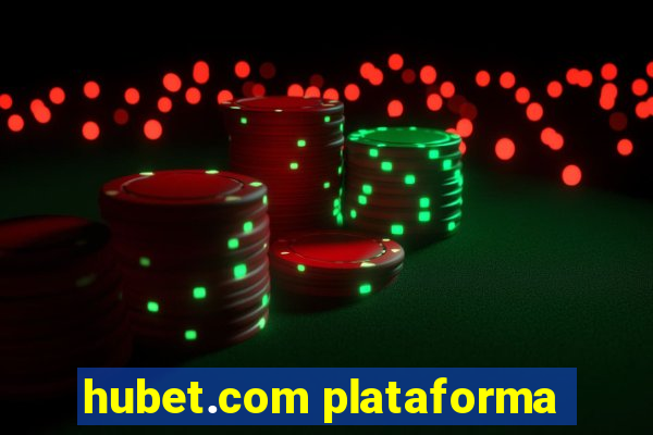 hubet.com plataforma