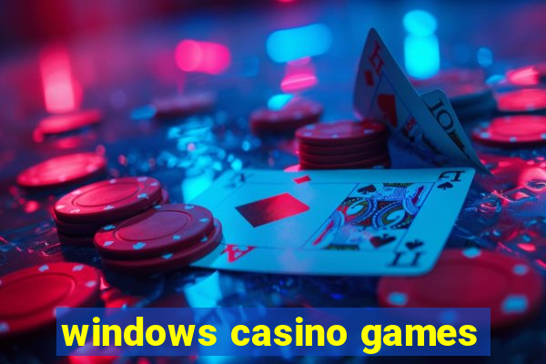 windows casino games