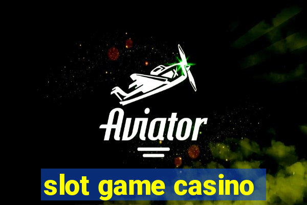 slot game casino