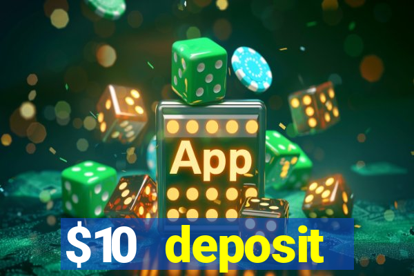 $10 deposit australian casino