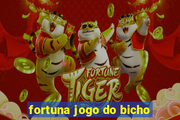 fortuna jogo do bicho