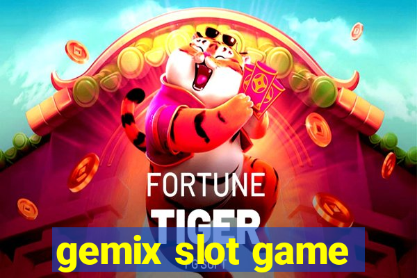 gemix slot game