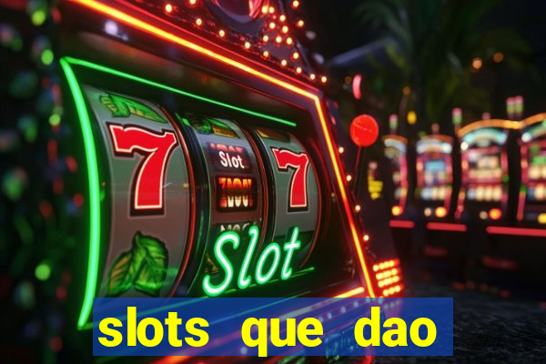 slots que dao bonus gratis