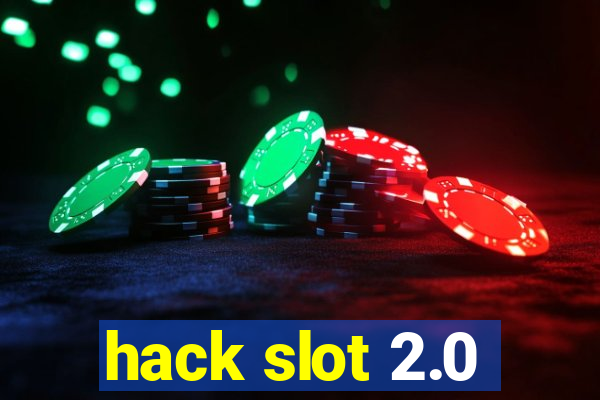 hack slot 2.0