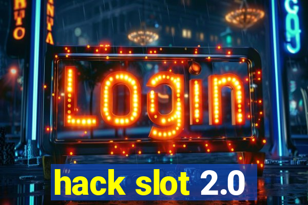 hack slot 2.0