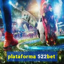 plataforma 522bet