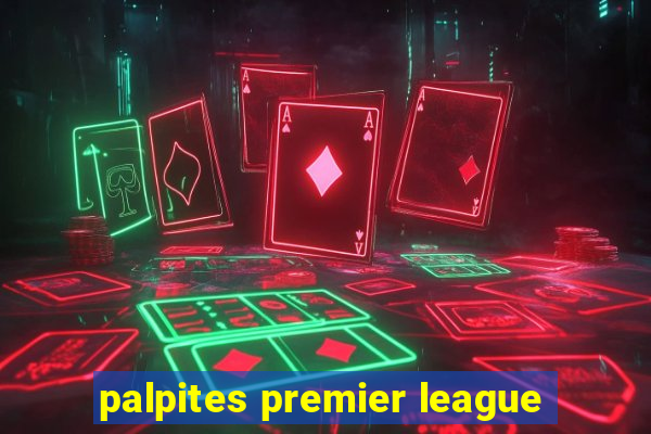 palpites premier league