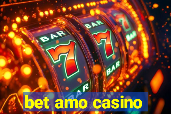 bet amo casino