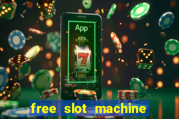 free slot machine with bonus