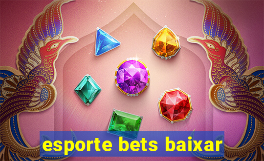 esporte bets baixar