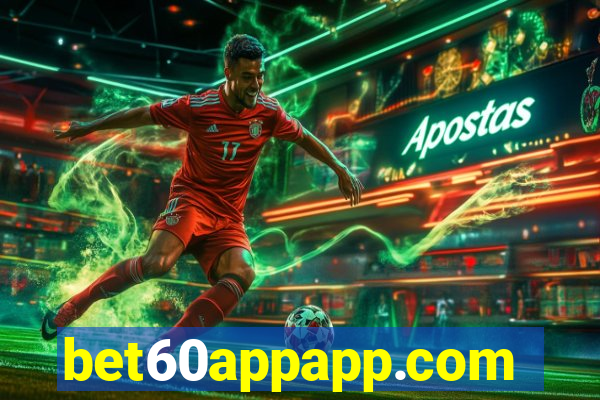 bet60appapp.com