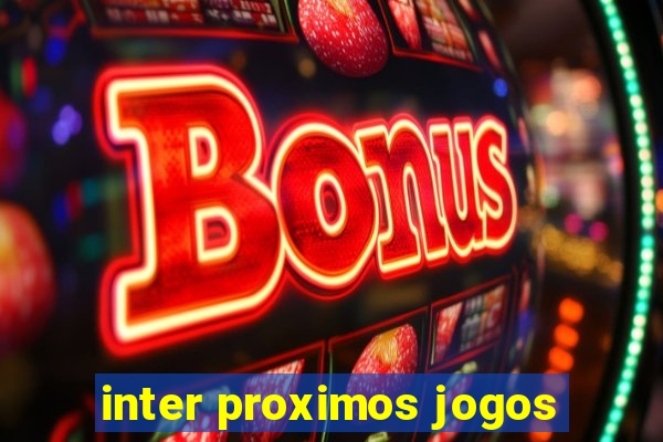 inter proximos jogos