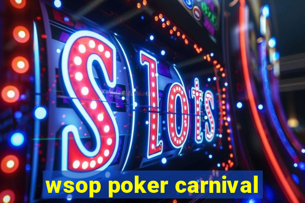 wsop poker carnival