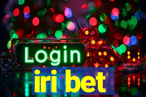 iri bet