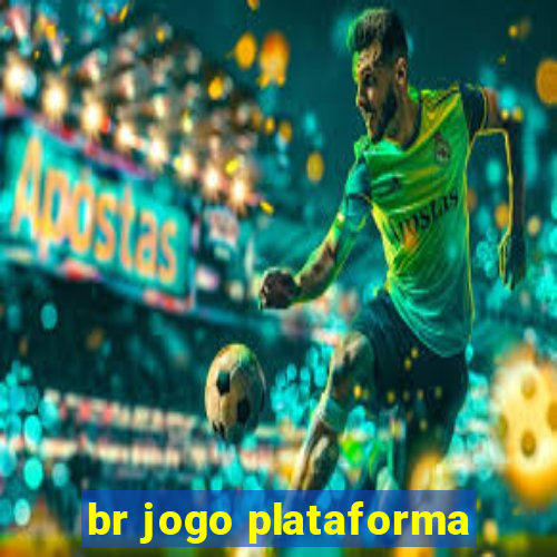 br jogo plataforma