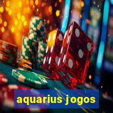 aquarius jogos