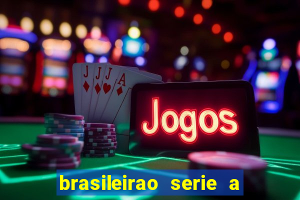 brasileirao serie a jogos de hoje