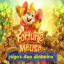 jogos dao dinheiro