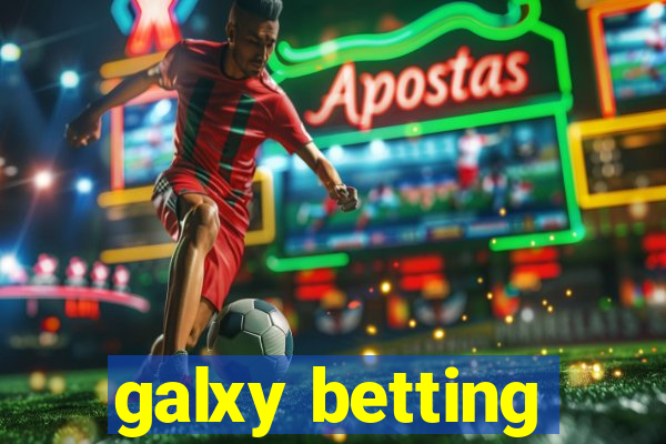 galxy betting