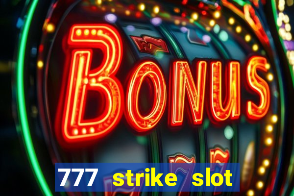 777 strike slot free play