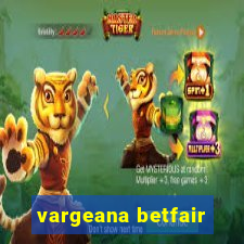 vargeana betfair