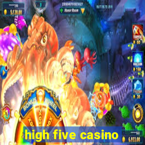 high five casino