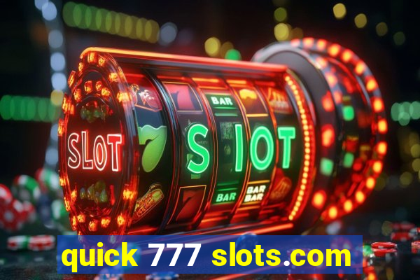 quick 777 slots.com