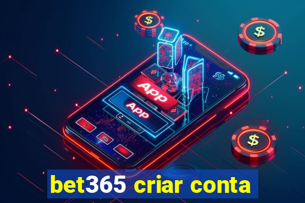 bet365 criar conta