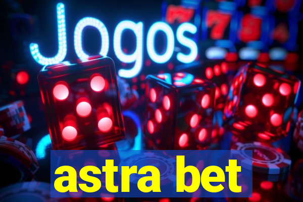 astra bet