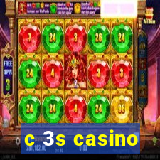 c 3s casino