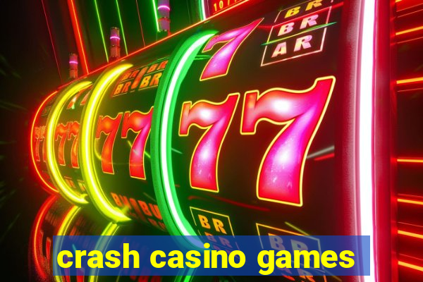 crash casino games