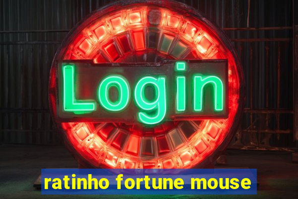 ratinho fortune mouse