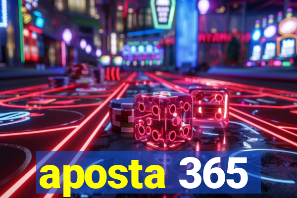 aposta 365