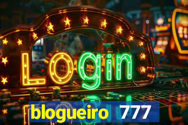 blogueiro 777 plataforma login