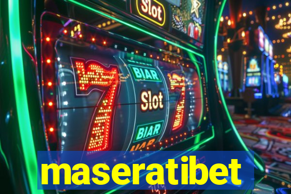 maseratibet