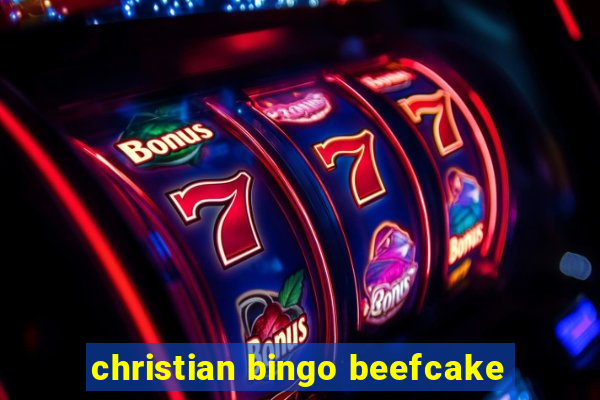 christian bingo beefcake