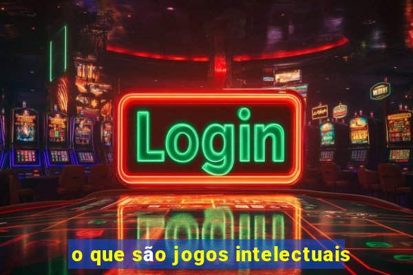 o que são jogos intelectuais