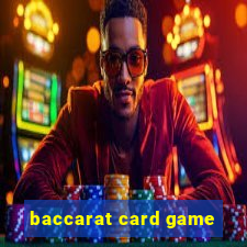 baccarat card game