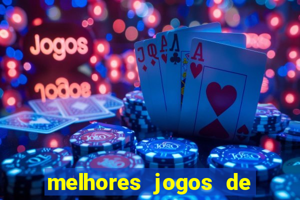 melhores jogos de casino para ganhar dinheiro