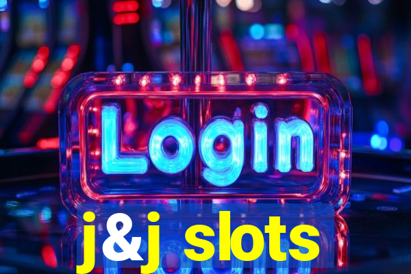 j&j slots