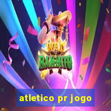 atletico pr jogo