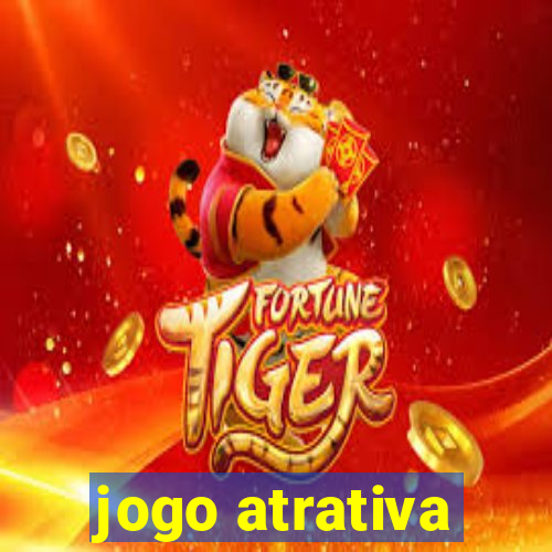 jogo atrativa