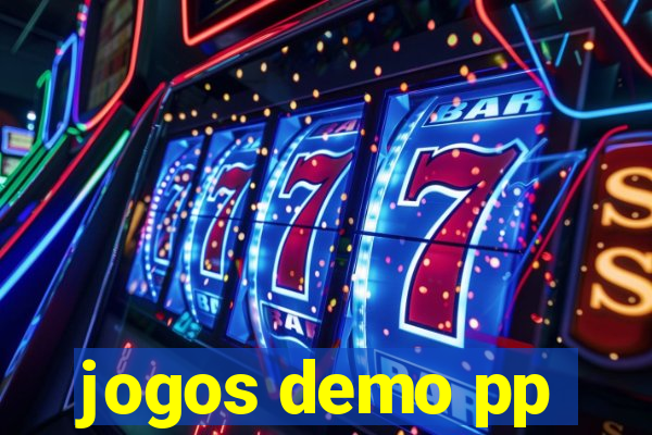 jogos demo pp