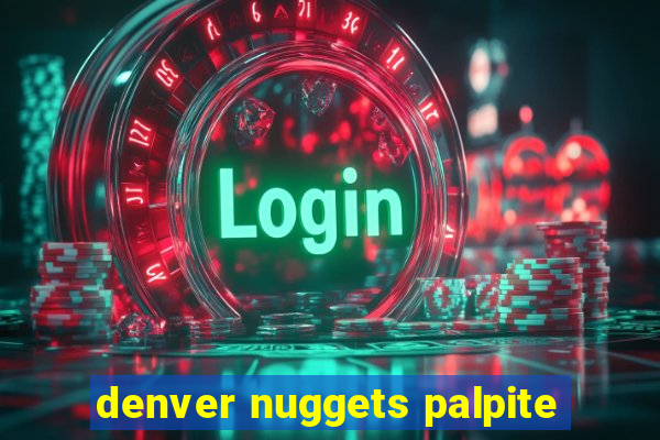 denver nuggets palpite