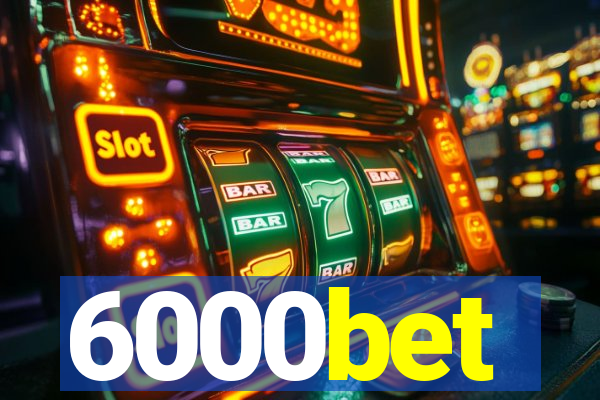 6000bet