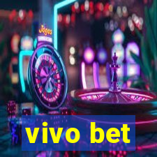 vivo bet