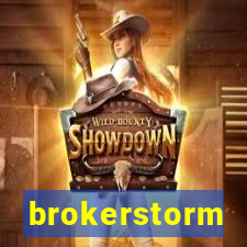 brokerstorm