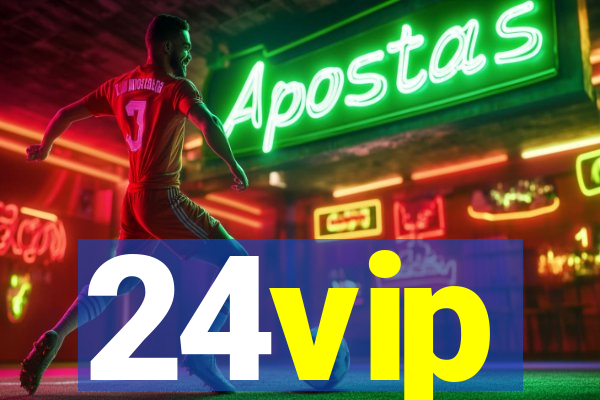 24vip